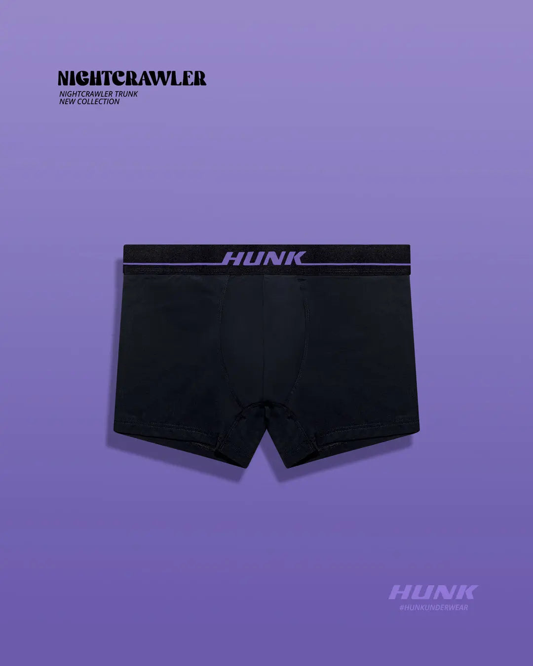 Nightcrawler Trunk HUNK